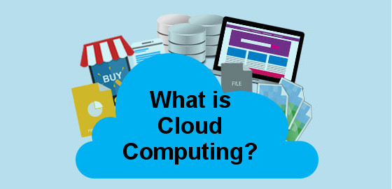 What is Cloud Computing?